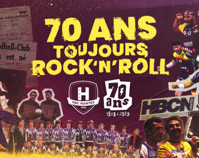 Le HBC Nantes fête ses 70 ans !