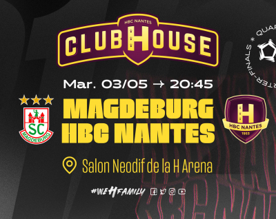 Club House : Magdeburg - HBC Nantes