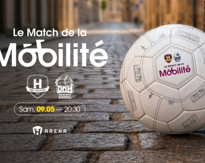 HBC Nantes - Dijon : Les animations du match de la mobilité