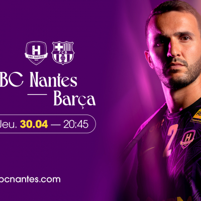 HBC Nantes - Barça : Date définitive et alerte billetterie