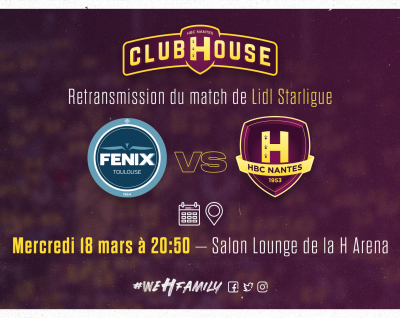 Toulouse – HBC Nantes : Rendez-vous au Club House