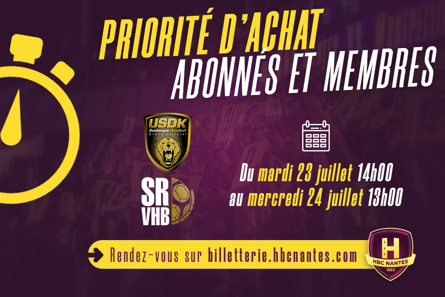 Priorité d'achat pour les 2 premiers matchs à domicile