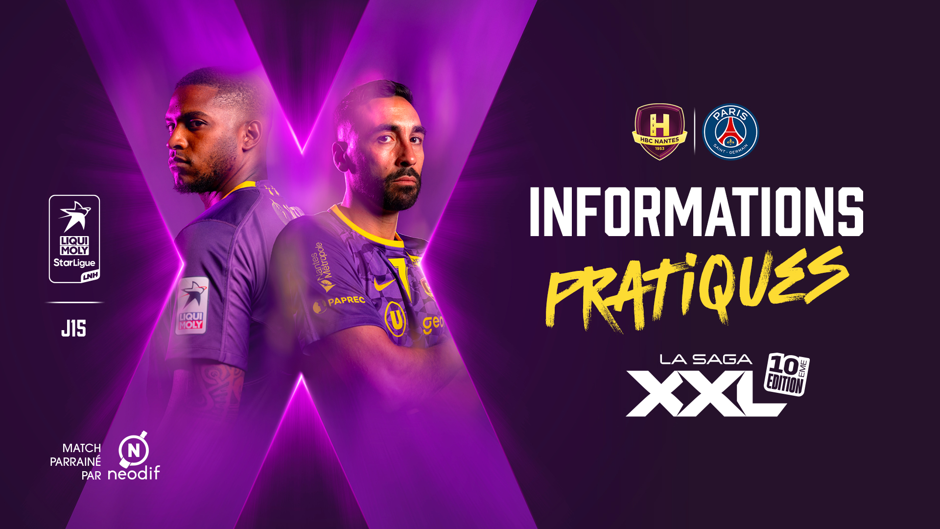 Infos pratiques (Neodif XXL) : HBC Nantes / PSG Handball