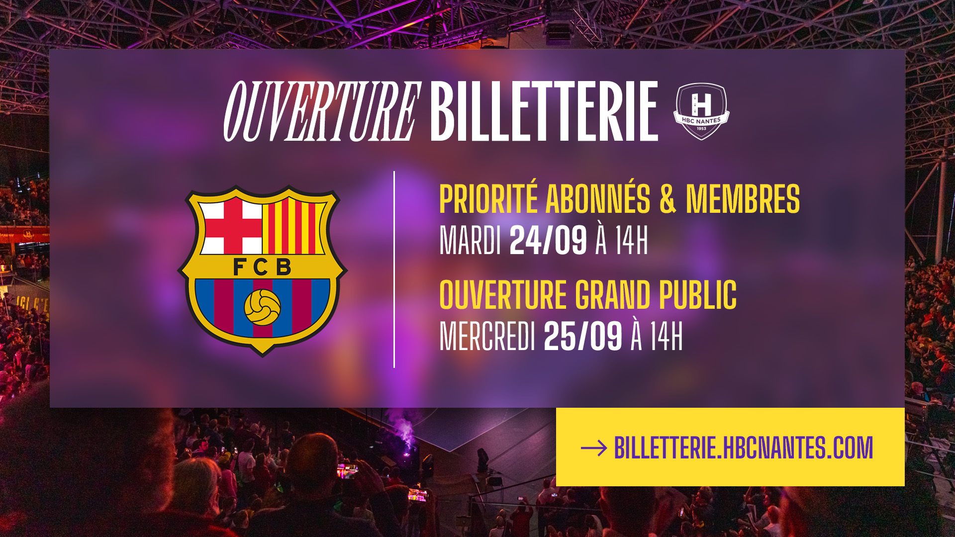 Informations billetterie HBC Nantes - Barça