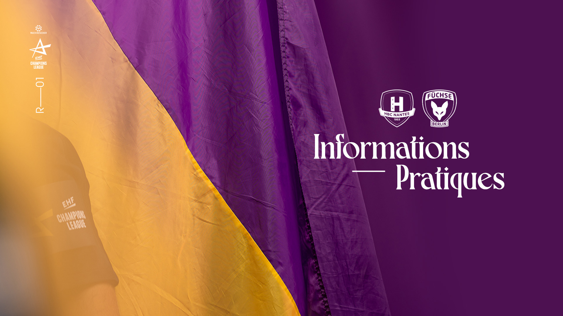 HBC Nantes - Berlin : Infos pratiques